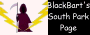 BlackBart's South Park Page